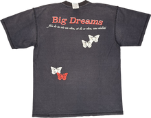 Load image into Gallery viewer, About Dreams &quot;Big Dreams&quot; Butterfly Tee Shirt
