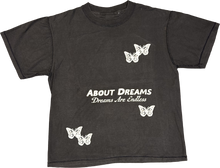 Load image into Gallery viewer, About Dreams &quot;Dreams Are Endless&quot; Butterfly Tee Shirt
