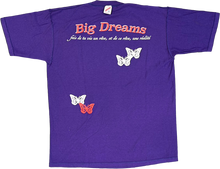 Load image into Gallery viewer, About Dreams &quot;Big Dreams&quot; Butterfly Tee
